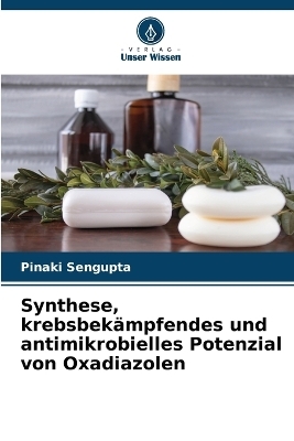 Synthese, krebsbekämpfendes und antimikrobielles Potenzial von Oxadiazolen