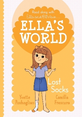 Lost Socks (Ella's World 5) - Yvette Poshoglian