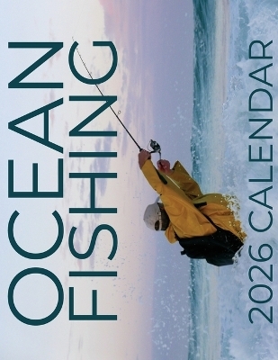Ocean Fishing 2026 Calendar - B Patrick