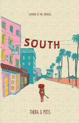 South - Thera D Pitts