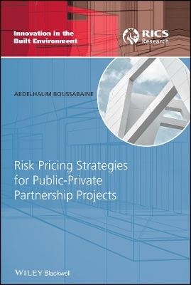 Risk Pricing Strategies for Public–Private Partner ship Projects - A Boussabaine
