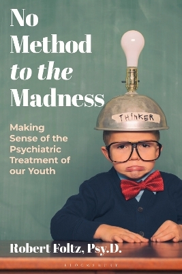 No Method to the Madness - Robert Foltz