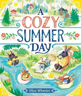 A Cozy Summer Day - Eliza Wheeler