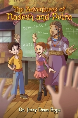 The Adventures of Nadesh and Petra - Jerry Dean Epps