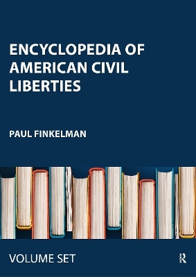 Encyclopedia of American Civil Liberties