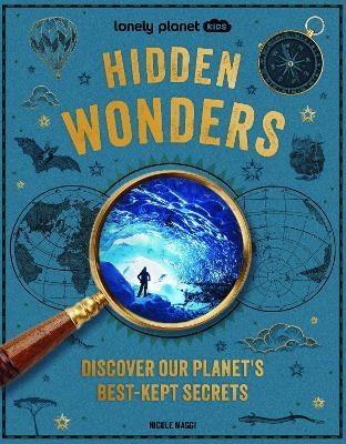 Lonely Planet Kids Hidden Wonders -  Lonely Planet