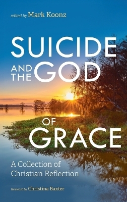 Suicide and the God of Grace
