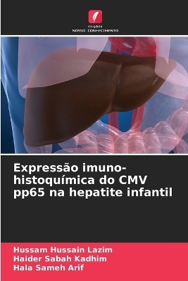 Expressão imuno-histoquímica do CMV pp65 na hepatite infantil