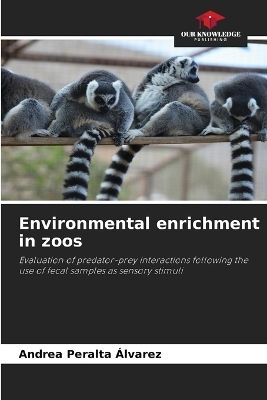 Environmental enrichment in zoos