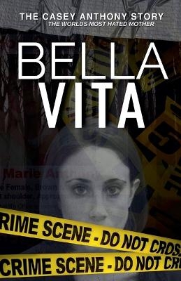 Bella Vita - Crowley Press Inc