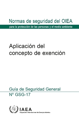 Aplicaci&oacute;n Del Concepto De Exenci&oacute;n -  Iaea