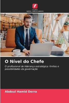 O N&iacute;vel do Chefe - Abdoul Hamid Derra