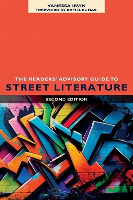 The Readers' Advisory Guide to Street Literature