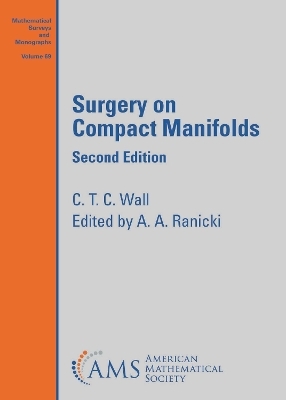 Surgery on Compact Manifolds - C. T. C. Wall