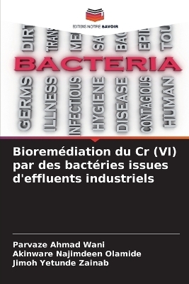 Bioremédiation du Cr (VI) par des bactéries issues d'effluents industriels