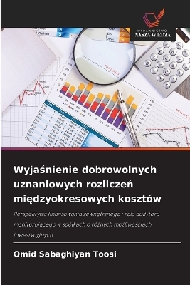 Wyjaśnienie dobrowolnych uznaniowych rozliczeń międzyokresowych kosztów