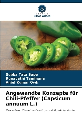 Angewandte Konzepte für Chili-Pfeffer (Capsicum annuum L.)
