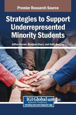 Strategies to Support Underrepresented Minority Students - 