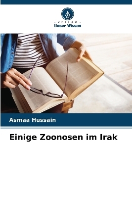 Einige Zoonosen im Irak - Asmaa Hussain