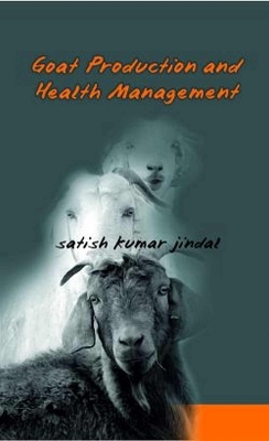 Goat Production and Health Management - Satish Kumar Jindal