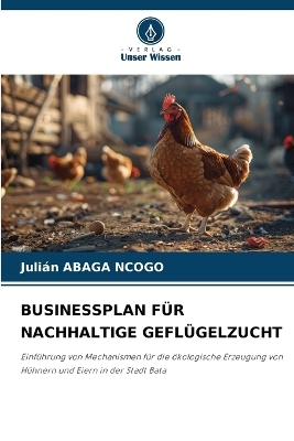 Businessplan Für Nachhaltige Geflügelzucht