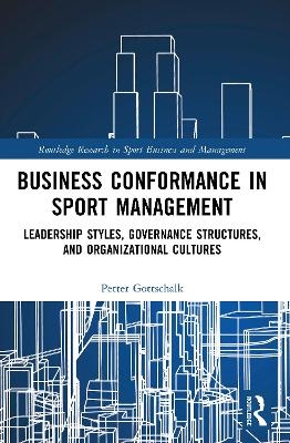 Business Conformance in Sport Management - Petter Gottschalk