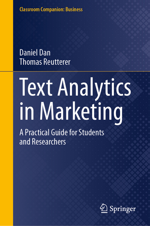 Text Analytics in Marketing - Daniel Dan, Thomas Reutterer