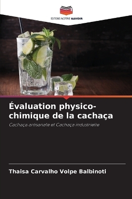 Évaluation physico-chimique de la cachaça