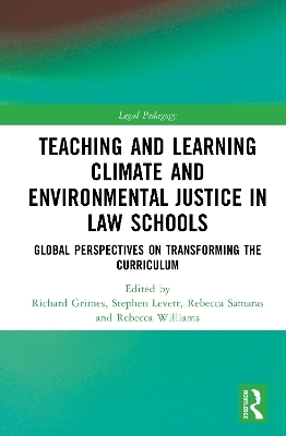 Teaching and Learning Climate and Environmental Justice in Law Schools - 