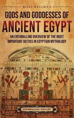 Gods and Goddesses of Ancient Egypt