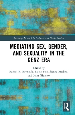 Mediating Sex, Gender, and Sexuality in the GenZ Era - 