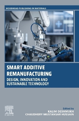 Smart Additive Remanufacturing - 