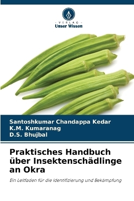 Praktisches Handbuch über Insektenschädlinge an Okra