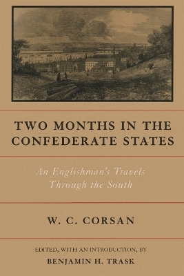 Two Months in the Confederate States - 