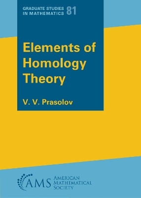Elements of Homology Theory - V. V. Prasolov