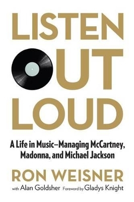 Listen Out Loud - Ron Weisner, Alan Goldsher