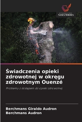 Świadczenia opieki zdrowotnej w okręgu zdrowotnym Ouenzé