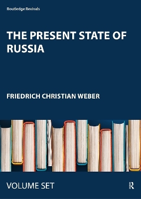 The Present State of Russia