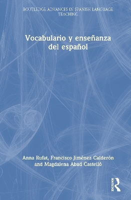 Vocabulario y enseñanza del español