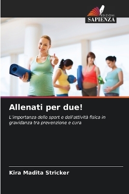 Allenati per due!