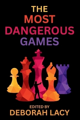 The Most Dangerous Games - 