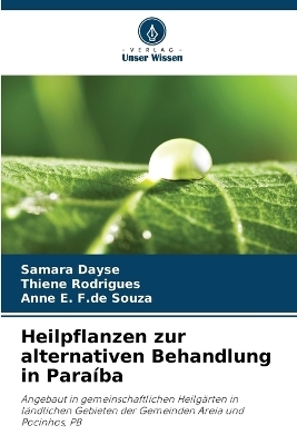 Heilpflanzen zur alternativen Behandlung in Paraíba