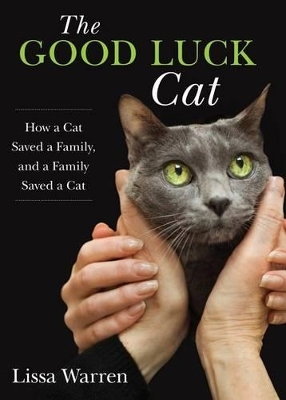 The Good Luck Cat - Lissa Warren