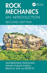 Rock Mechanics - Sivakugan, Nagaratnam; Shukla, Sanjay Kumar; Das, Braja M.; To, Peter