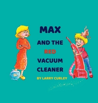 Max and the Red Vacuum Cleaner
