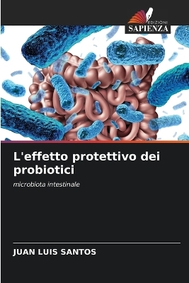 L'effetto protettivo dei probiotici