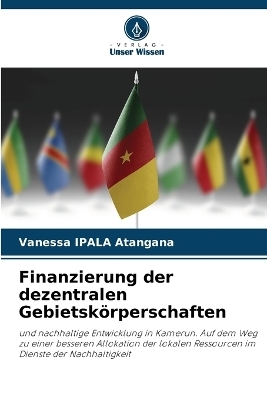 Finanzierung der dezentralen Gebietskörperschaften