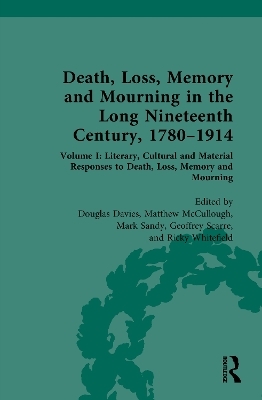 Death, Loss, Memory and Mourning in the Long Nineteenth Century, 1780&ndash;1914 - 