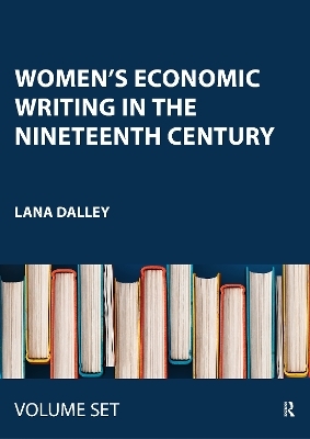 Women’s Economic Writing in the Nineteenth Century