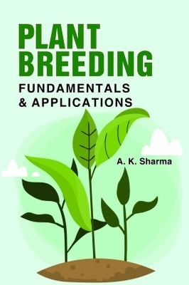 Plant Breeding - A.K. Sharma